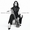 Melissa Aldana - Melissa Aldana & Crash Trio (24 bit) '2014