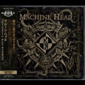 Machine Head - Bloodstone & Diamonds (Japan) '2014