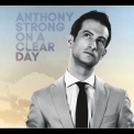 Anthony Strong - On A Clear Day '2015