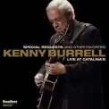Kenny Burrell - Special Requests (and Other Favorites): Live At Catalina's '2013