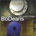 Bodeans - Mr. Sad Clown '2010