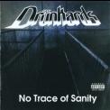 Drunkards - No Trace Of Sanity '2009