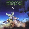 Magna Carta - Lord of the Ages '1973
