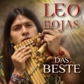 Leo Rojas - Das Beste - My Serenade to Mother Earth '2015