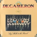 Decameron - Say Hello To The Band '1973