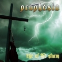 Prophesia - Eye Of The Storm '2014