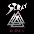 Stray - Valhalla '2010