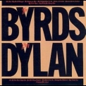 Byrds, The - The Byrds   Play Dylan '2004