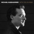 Michael Kaeshammer - With You In Mind '2013