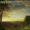 Charles Ives - Symphonies 1 & 4 (Andrew Litton, Dallas Symphony Orchestra) '2006