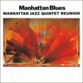 Manhattan Jazz Quintet - Manhattan Blues '1990