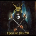 Satan - Opera De Muertos '1999