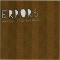 Errors - How Clean Is Your Acid House? '2009