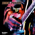 Jimmy Ponder - Thumbs Up '2000
