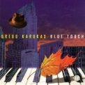 Gregg Karukas - Blue Touch '1997