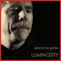 Giacomo Gates - Luminosity '2007