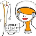 Gwyneth Herbert - All The Ghosts '2009