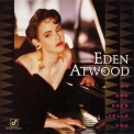 Eden Atwood - No One Ever Tells You '1992