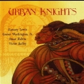 Urban Knights - Urban Knights '1995