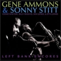 Ammons, Gene & Stitt, Sonny - Left Bank Encores '2002