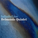Belmondo Quintet - Infinity Live '2009