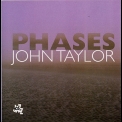 John Taylor - Phases '2009