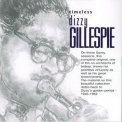 Dizzy Gillespie - Timeless Dizzy Gillespie '2002