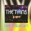 The Twins - Live In Sweden '2005