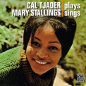 Cal Tjader - Cal Tjader Plays, Mary Stallings Sings '2005