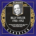 Billy Taylor - Chronological Classics 1950-1952 '2004