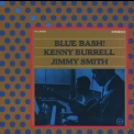 Jimmy Smith & Kenny Burrell - Blue Bash! '1963
