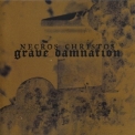 Necros Christos - Grave Damnation '2005
