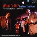 Oscar Peterson, Ray Brown, Milt Jackson - What's Up? The Very Tall Band '1998