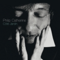 Philip Catherine - Cote Jardin '2012
