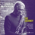 Charles Mcpherson - The Journey '2015