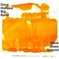 Dave Holland Big Band - What Goes Around '2002