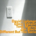 David Liebman & Ellery Eskelin - Different But The Same '2005