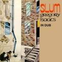 Gregory Isaacs - Slum In Dub '1978