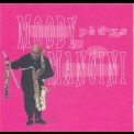 James Moody - Moody Plays Mancini '1997