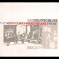 The Kenny Clarke-francy Boland Sextet - Calypso Blues '1965