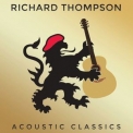 Richard Thompson - Acoustic Classics '2014