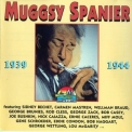 Muggsy Spanier - 1939-1944 '1997