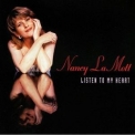 Nancy Lamott - Listen To My Heart '1995