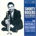 Shorty Rogers & His Orchestra - An Invisible Orchard '1961