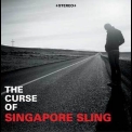 Singapore Sling - The Curse Of Singapore Sling '2003