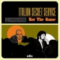 Italian Secret Service - Not The Same '2009