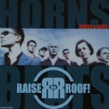 Raise The Roof - Horns & Beats '1999