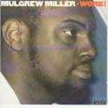 Mulgrew Miller - Work! '1986