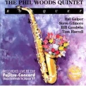 Phil Woods Quintet - Bouquet '1999