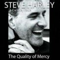 Steve Harley & Cockney Rebel - The Quality Of Mercy '2005